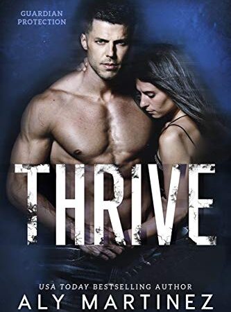 Thrive (Guardian Protection Book 2)